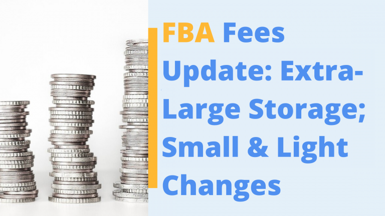 amazon-fba-fees-update-extra-large-storage-type-small-and-light